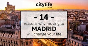 featured-image-14-reasons-why-moving-to-spain-change-life-citylife-madrid