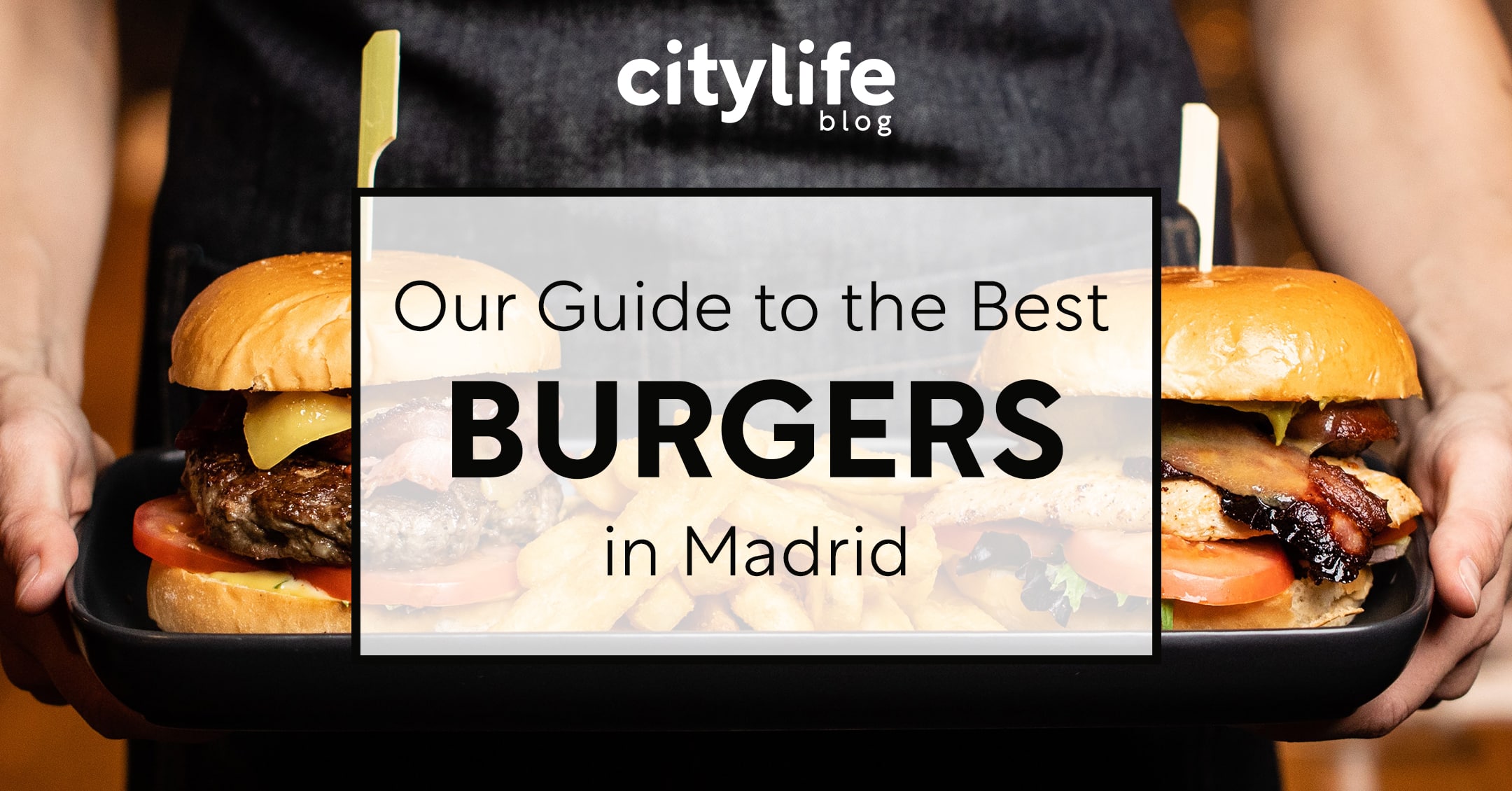 featured-image-best-burger-places-citylife-madrid