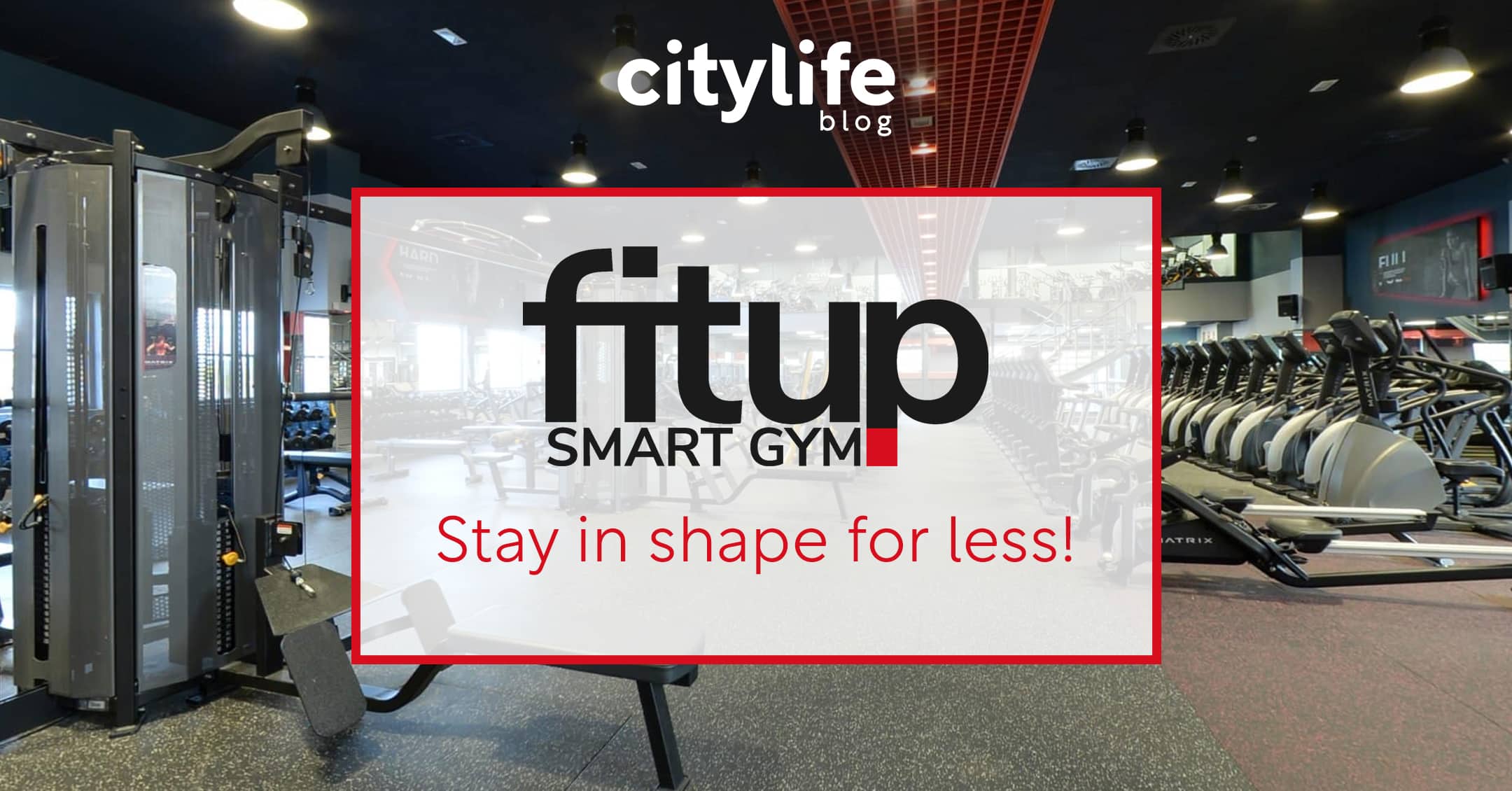 featured-image-fitup-get-in-shape-for-less-citylife-madrid