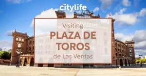 featured-image-plaza-de-toros-las-ventas-citylife-madrid