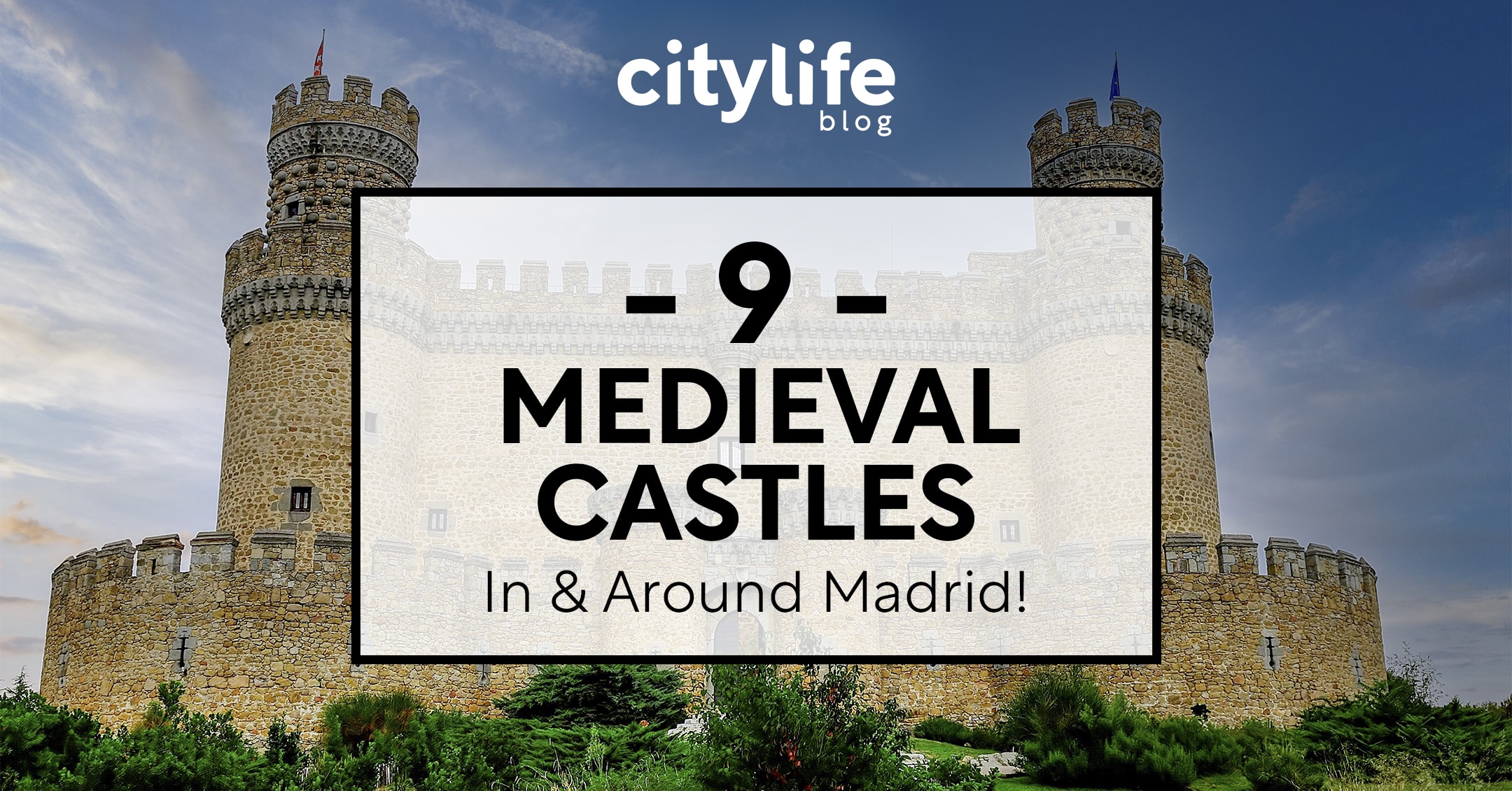 featured-image-medieval-castles-citylife-madrid