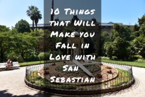 Fall in love with San Sebastian