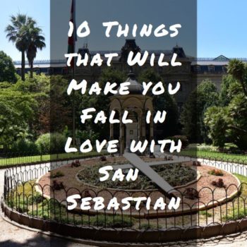 Fall in love with San Sebastian