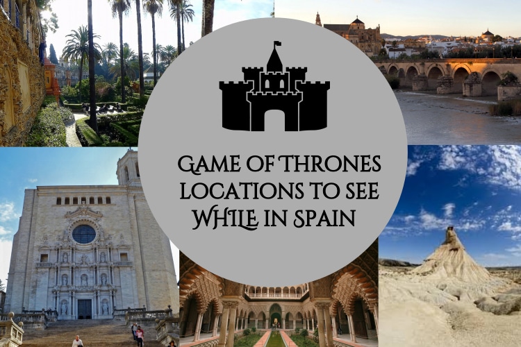 Game Of Thrones Filming Locations Across Spain Citylife Madrid