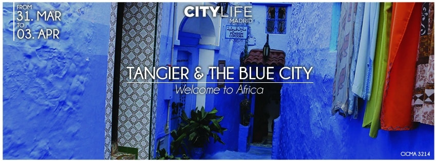 SOLD OUT: Tangier & The Blue City Chaouen – Welcome to Africa