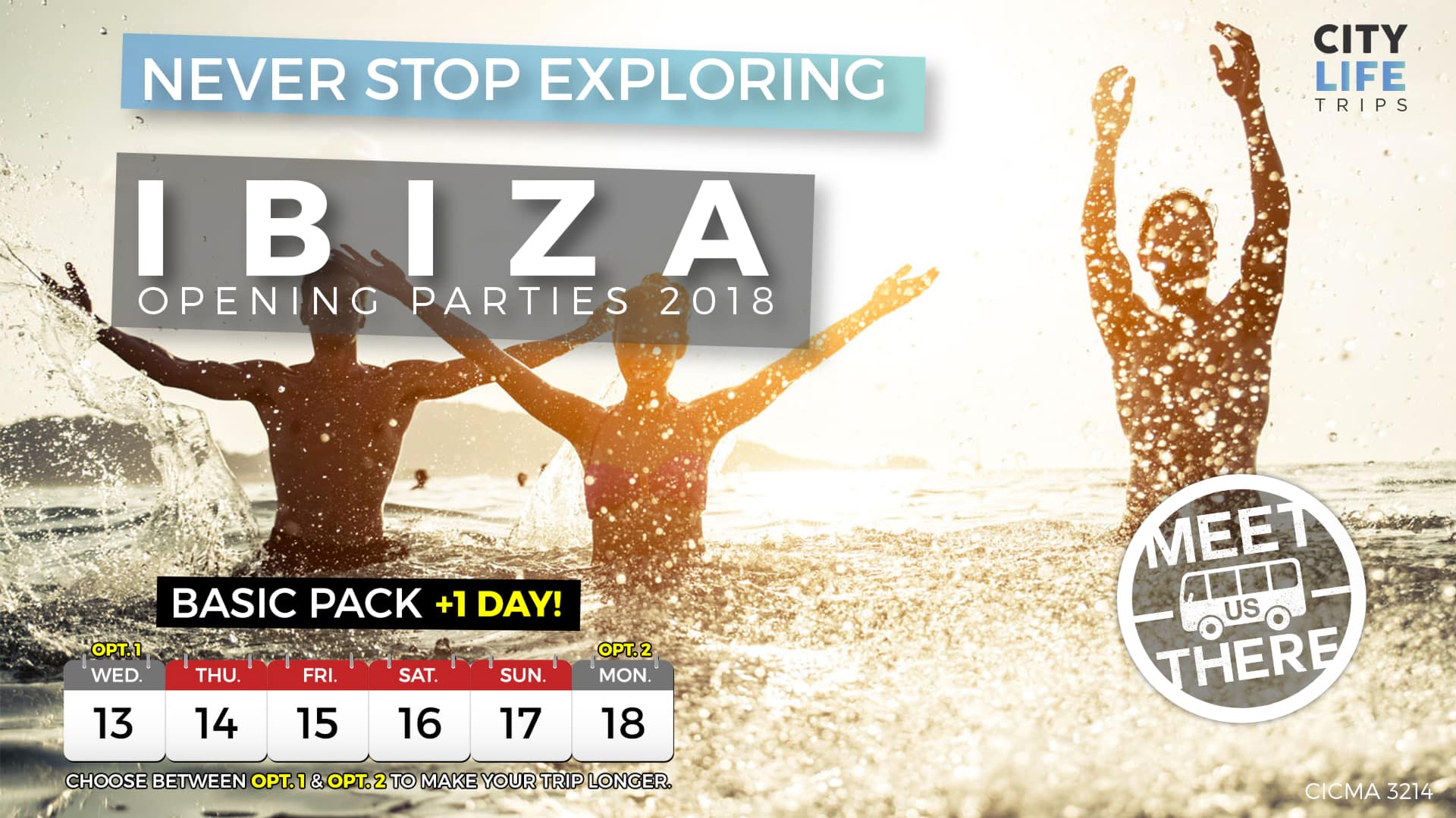 Ibiza – Opening Parties 2018 + 1 Extra Day (Meet us There)