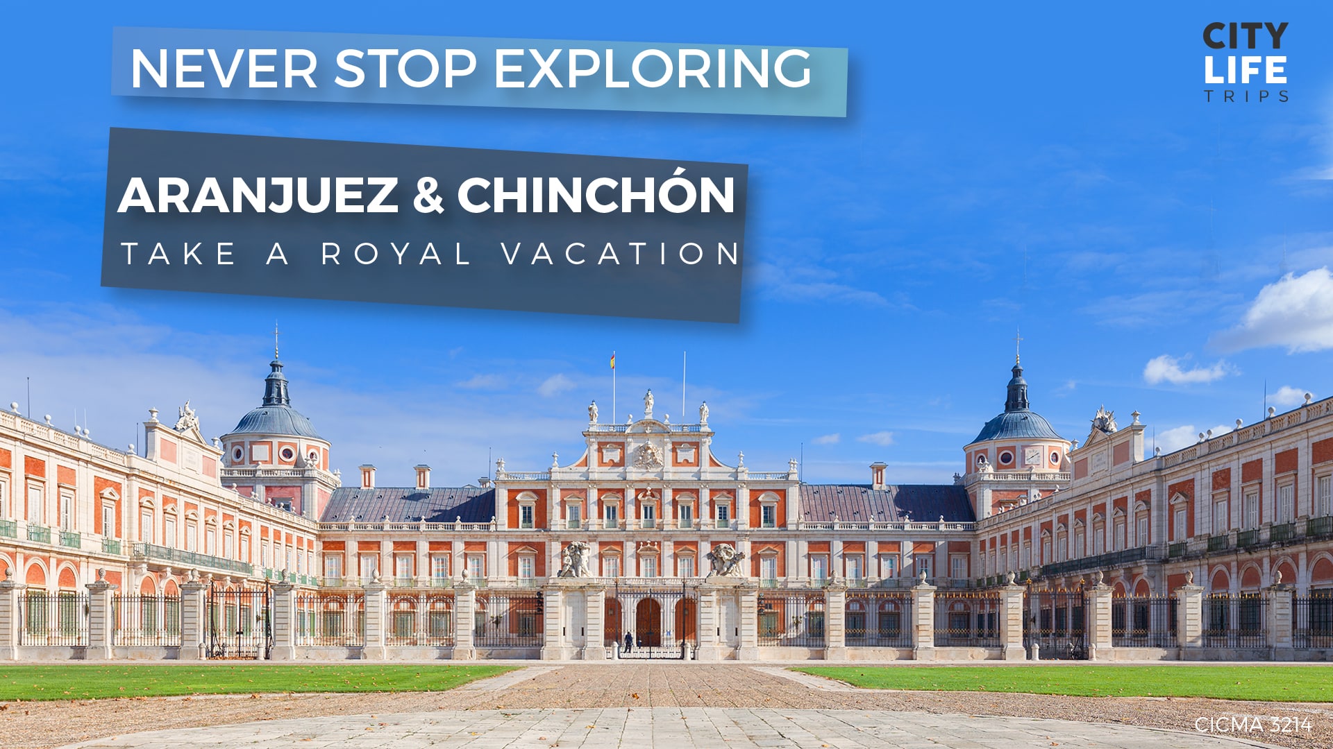 Aranjuez & Chinchón #1 – Take a Royal Vacation