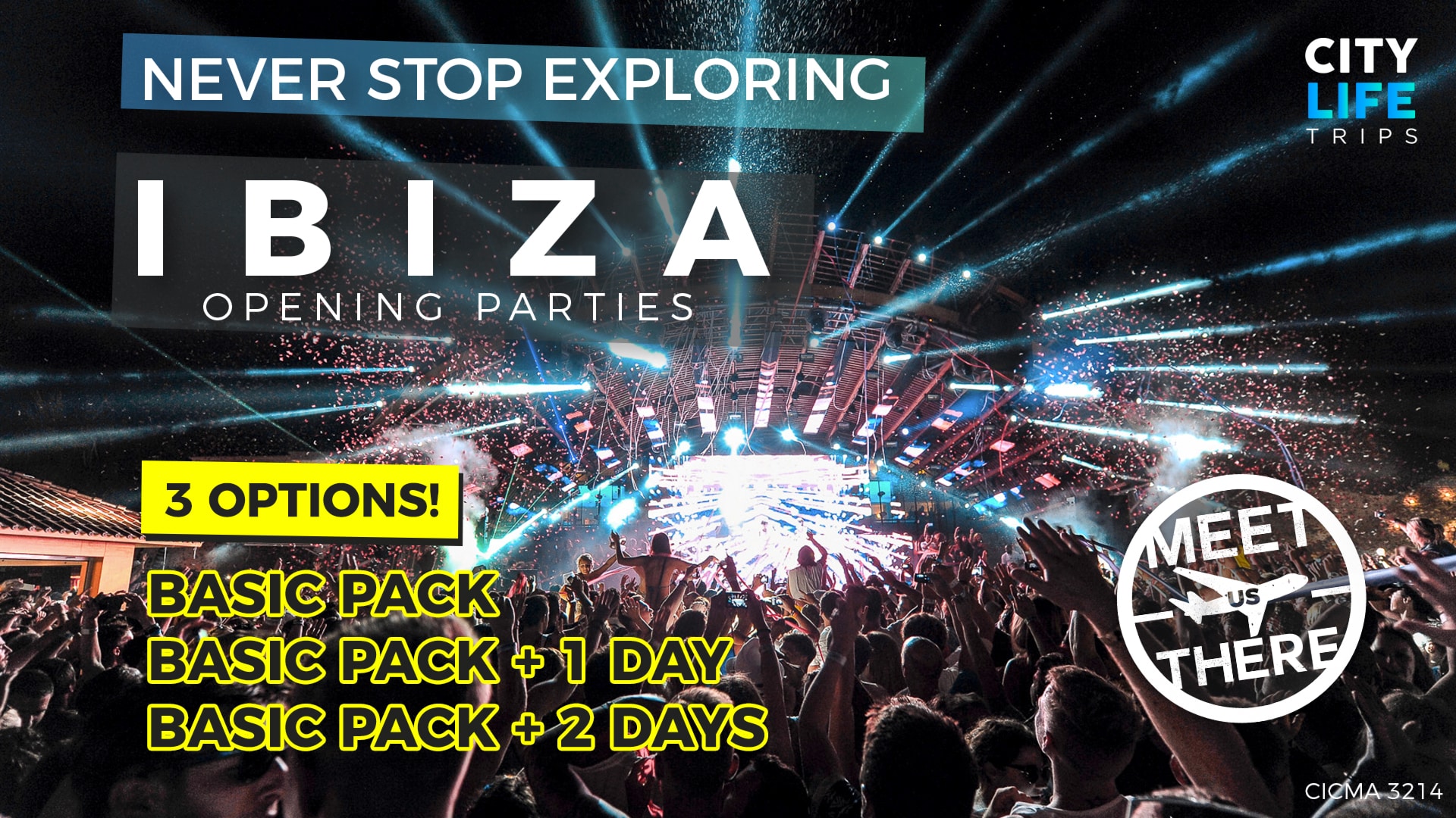 Ibiza – Opening Parties 2019 (Meet us There)